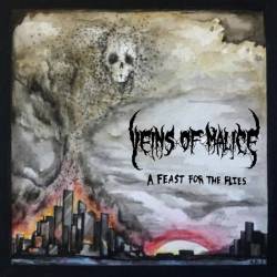 Veins Of Malice : A Feast for the Flies